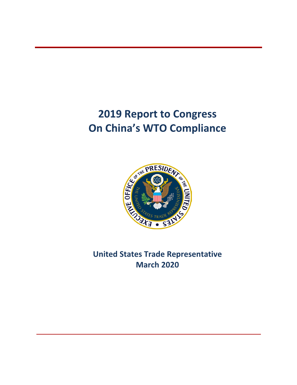 2019 Report to Congress on China's WTO Compliance