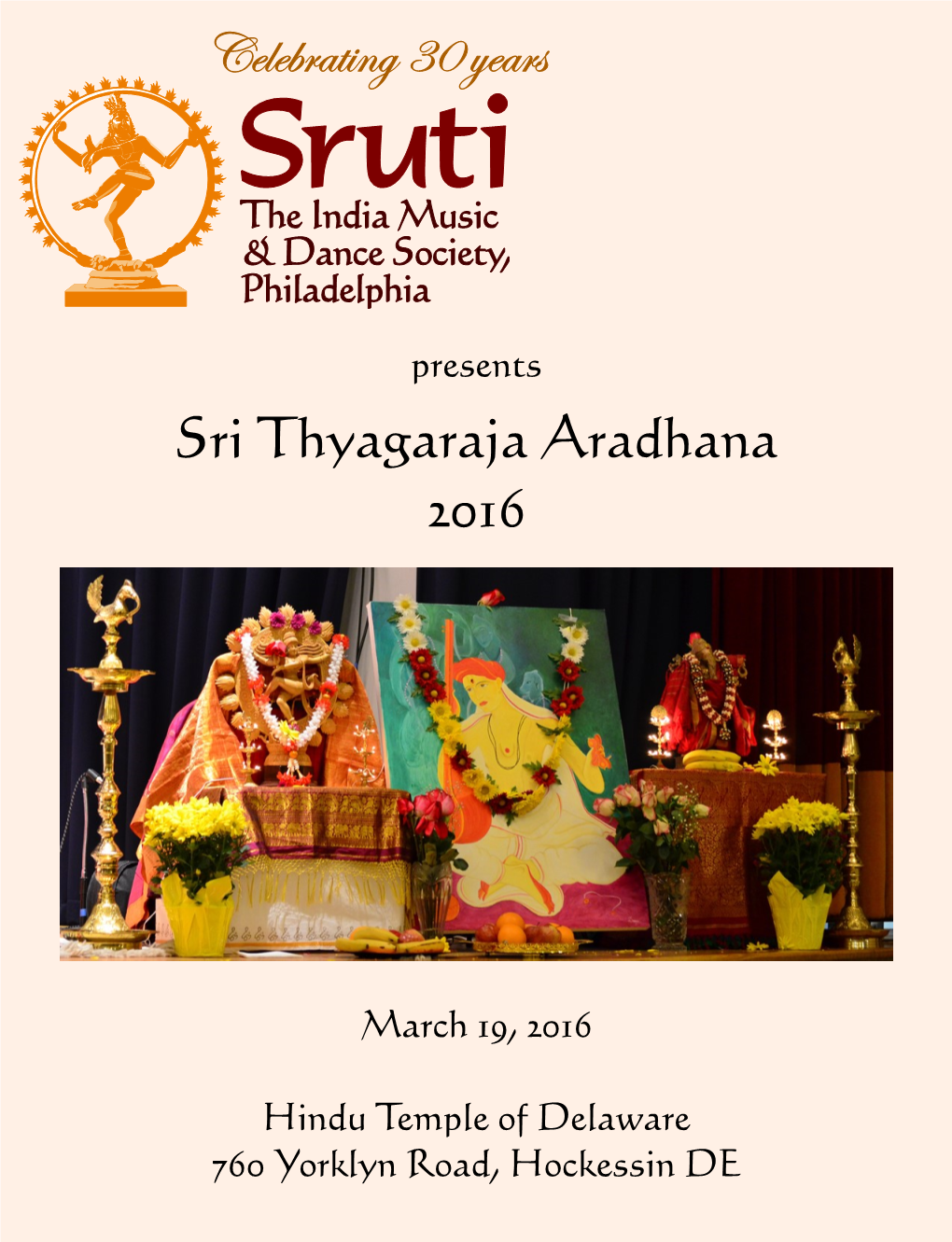 Sri Thyagaraja Aradhana 2016 Celebrating 30 Years