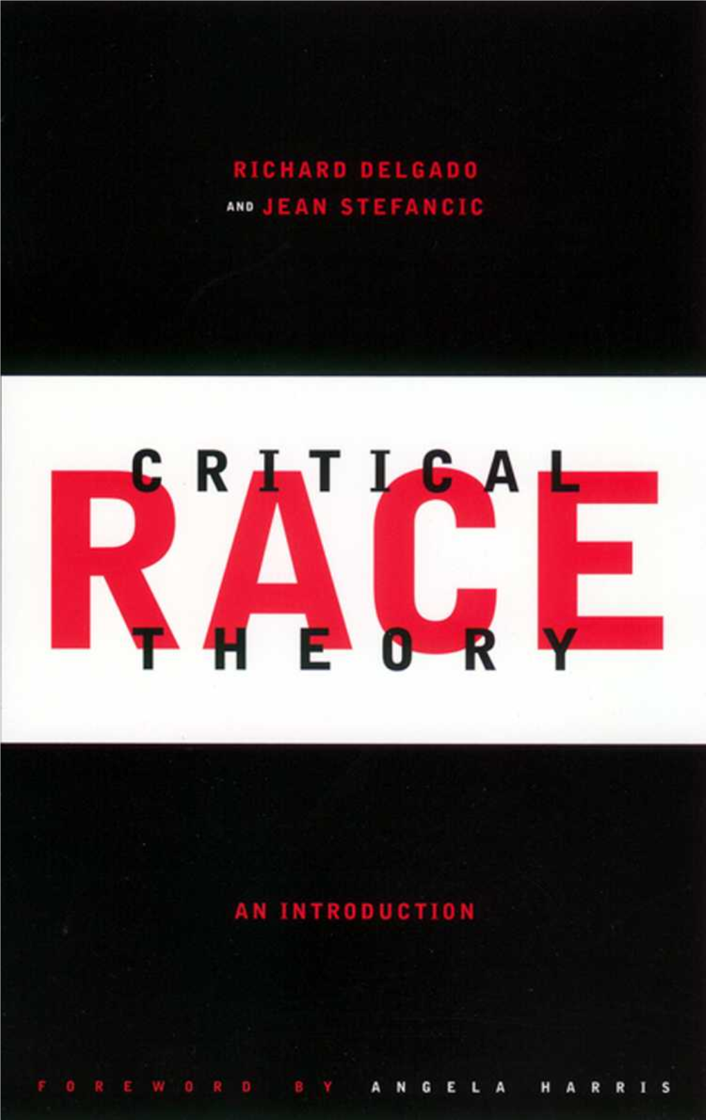 Critical Race Theory CRITICAL AMERICA