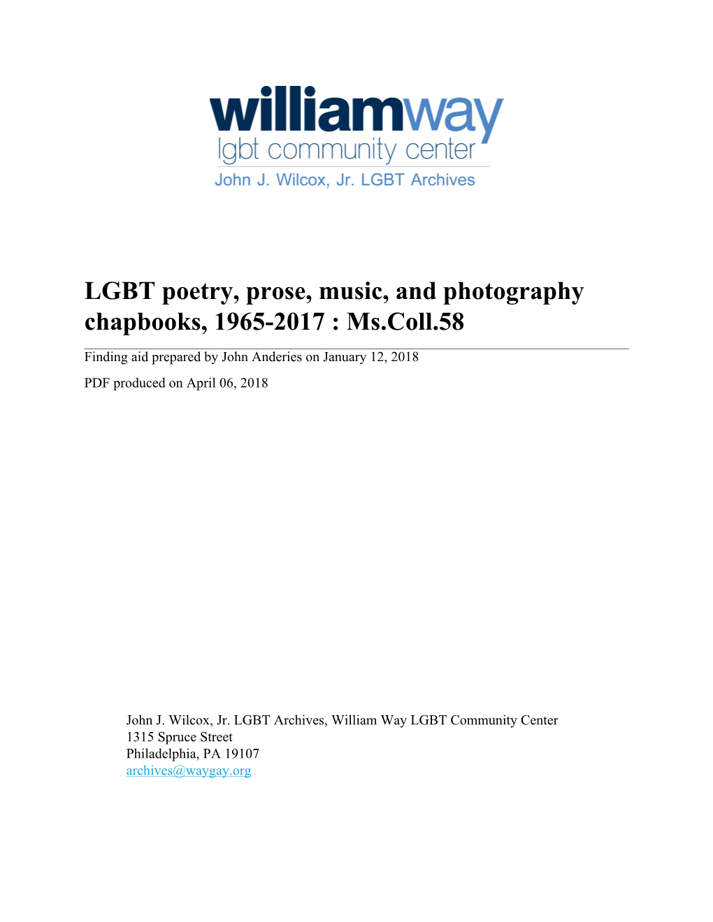 LGBT Poetry, Prose, Music, and Photography Chapbooks, 1965-2017 : Ms.Coll.58