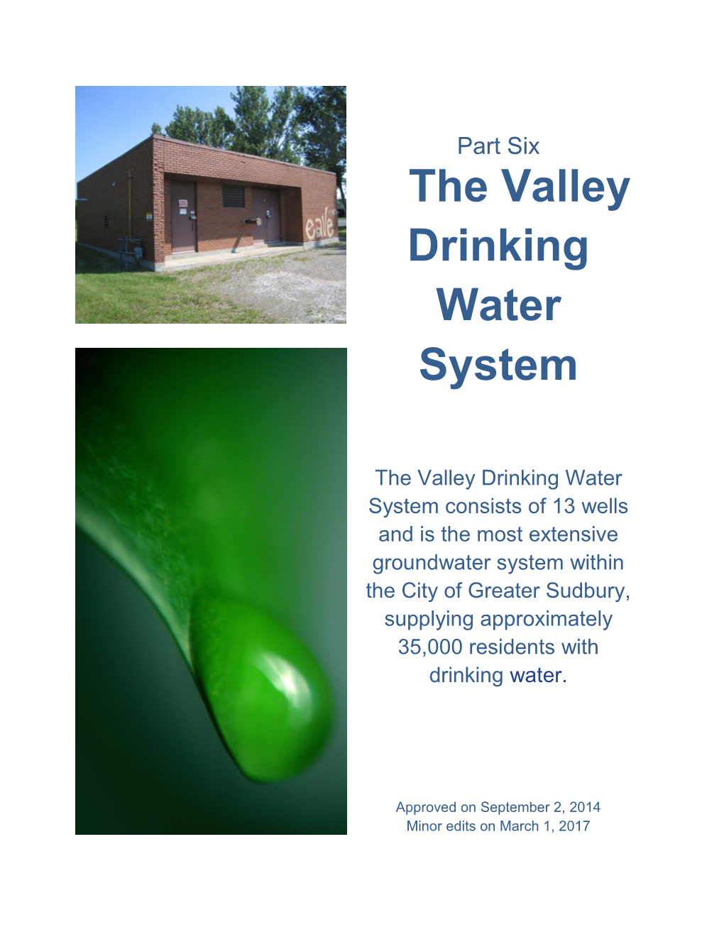 The Valley Drinking Water System