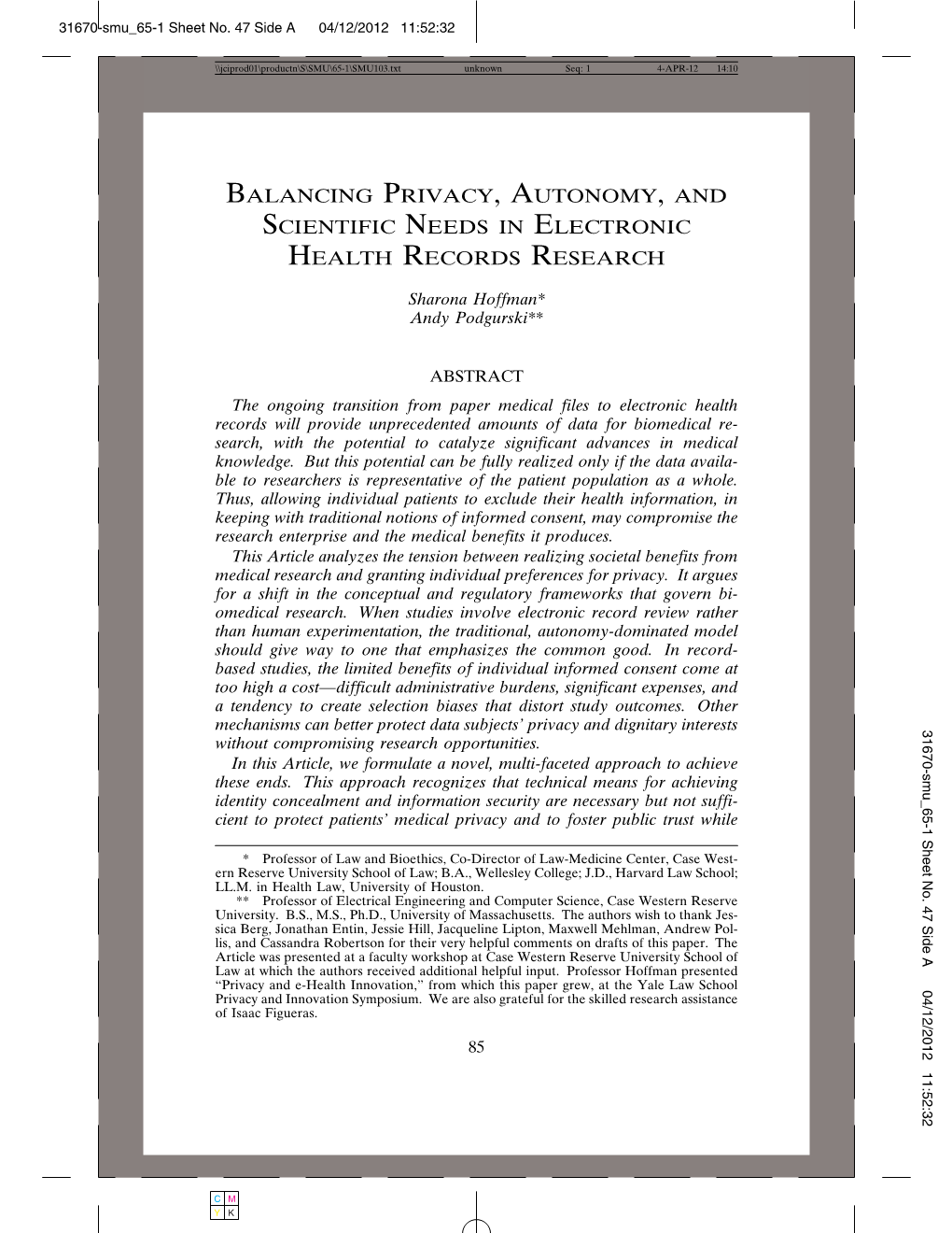 Balancing Privacy, Autonomy, and Scientific Needs in Electronic