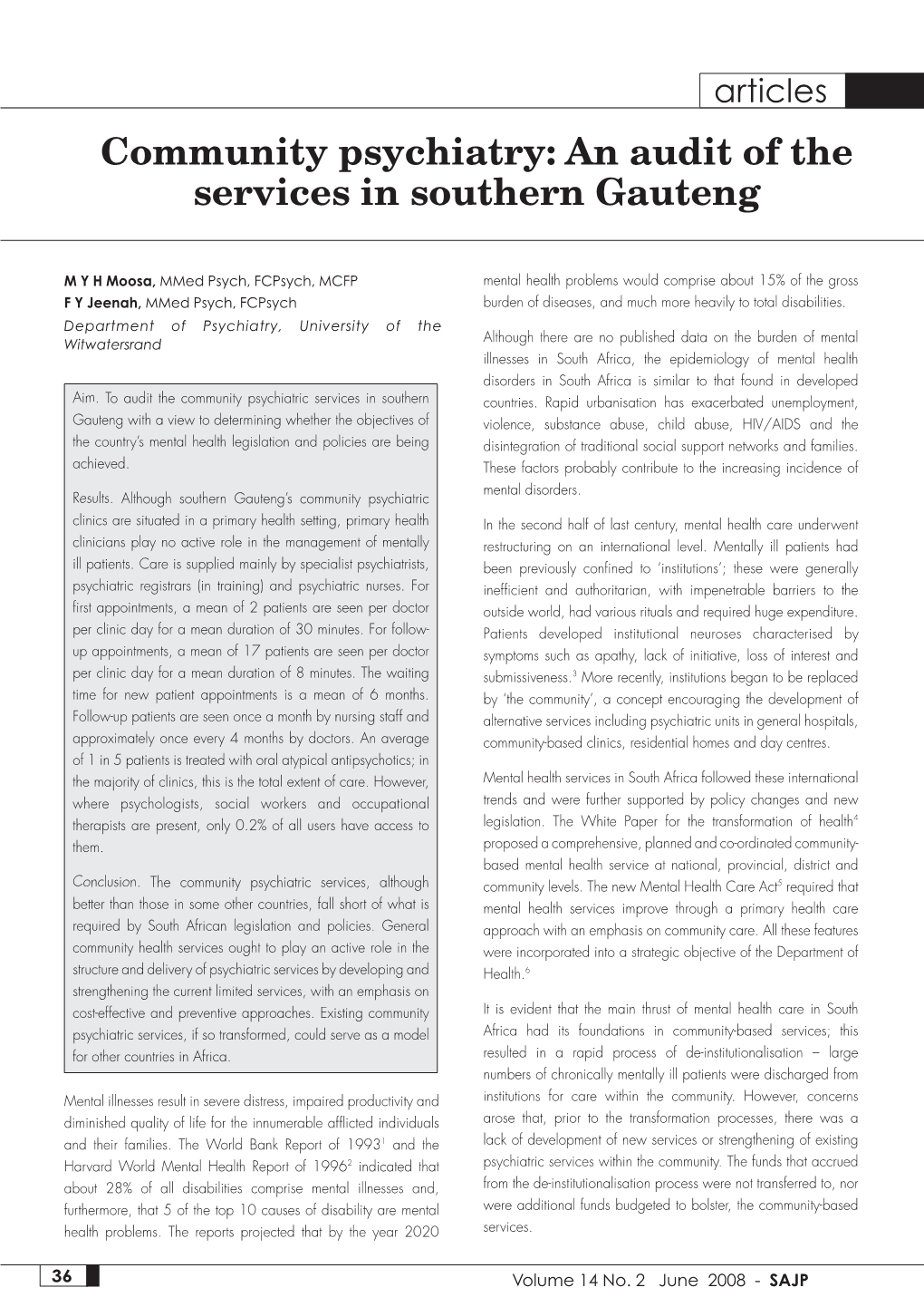 Community Psychiatry: an Audit of the Services in Southern Gauteng