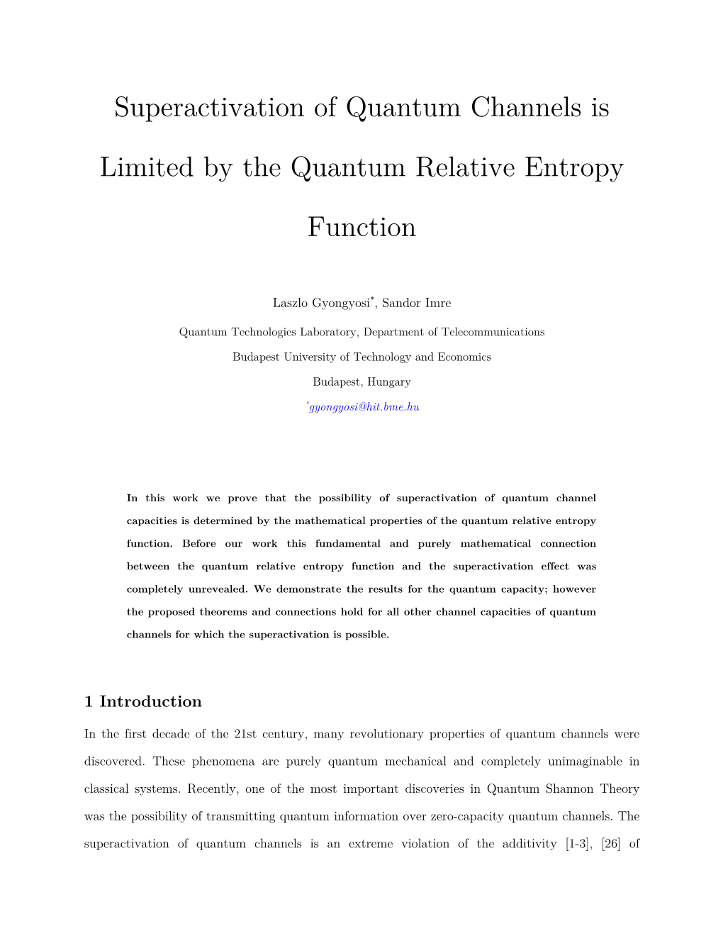 Superactivation of Quantum Channels Is Limited by the Quantum