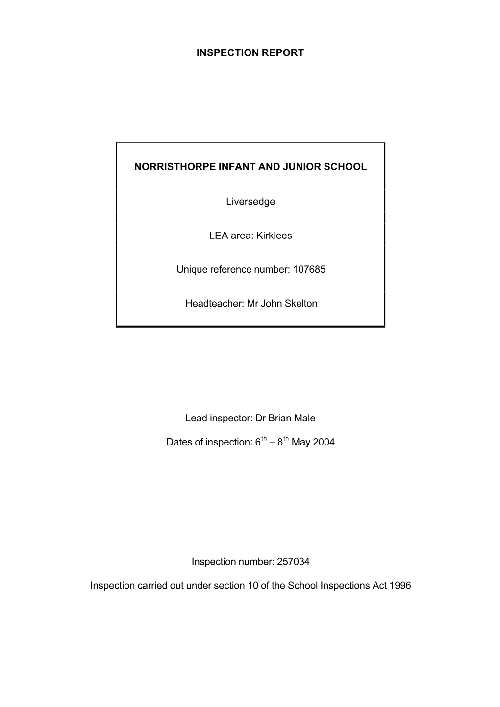 Inspection Report Norristhorpe Infant And