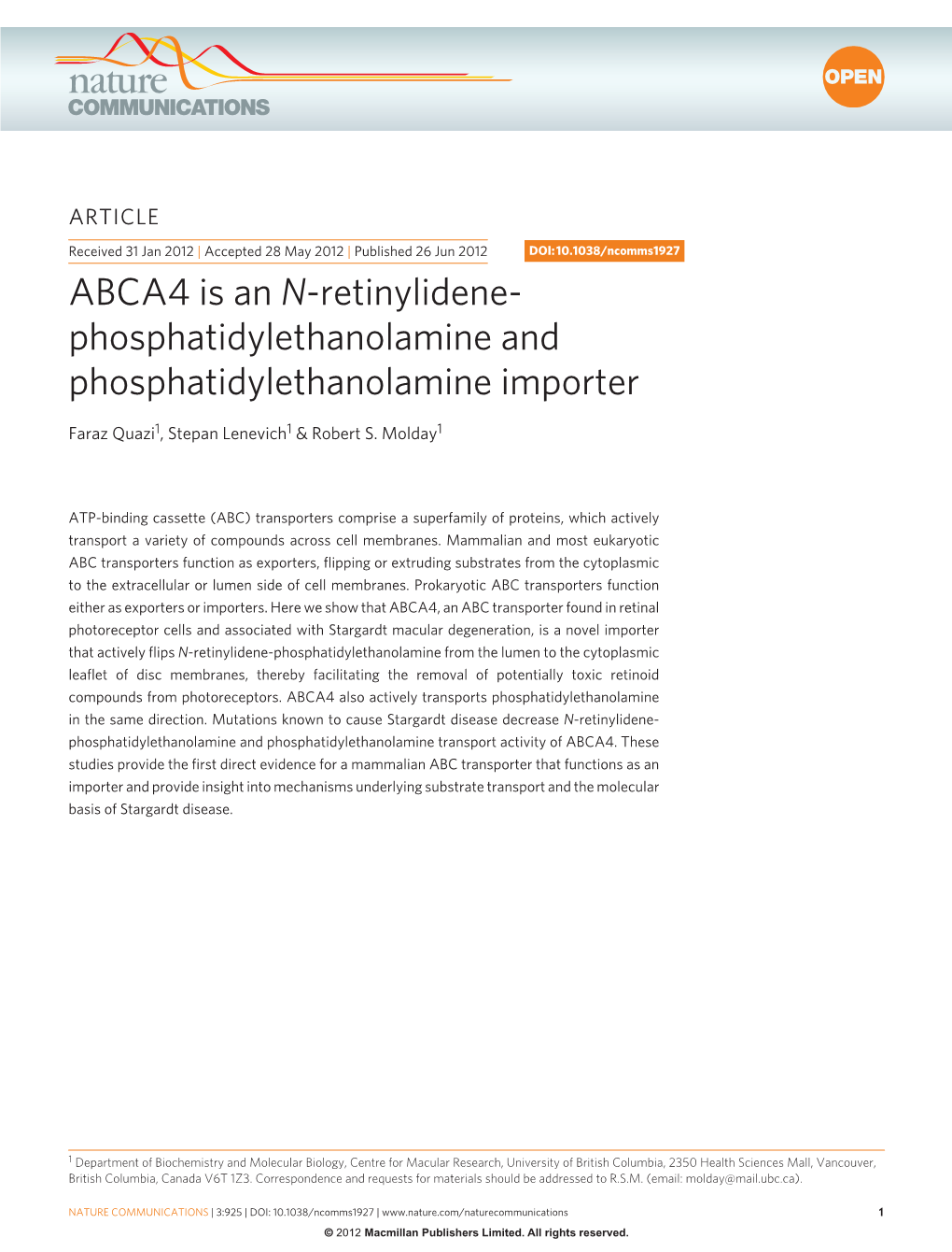 ABCA4 Is an N-Retinylidene- Phosphatidylethanolamine and Phosphatidylethanolamine Importer