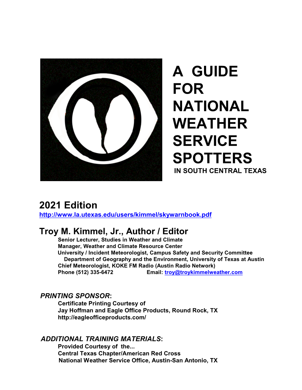 A Guide for National Weather Service Spotters in South Central Texas