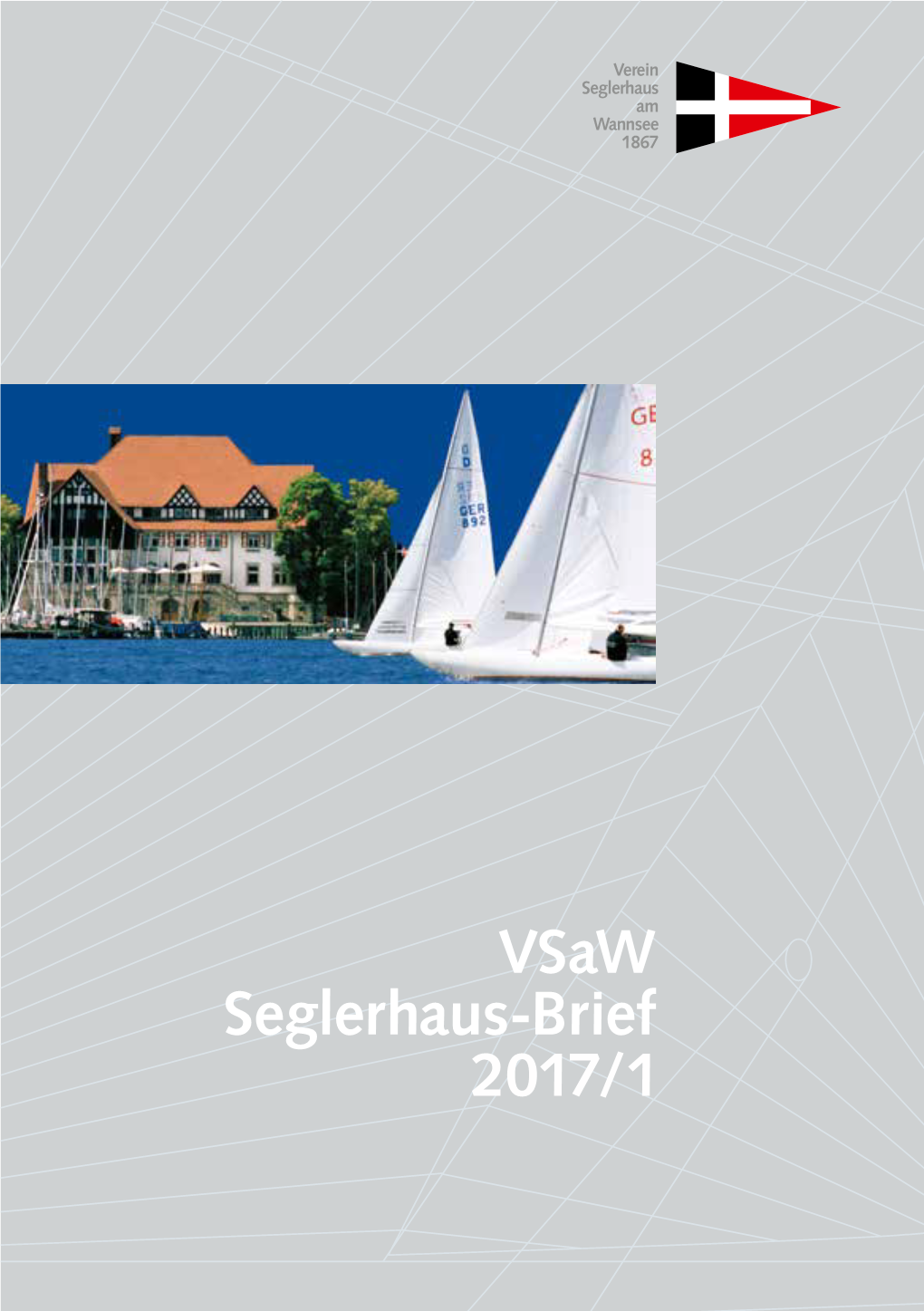 Vsaw Seglerhaus-Brief 2017/1