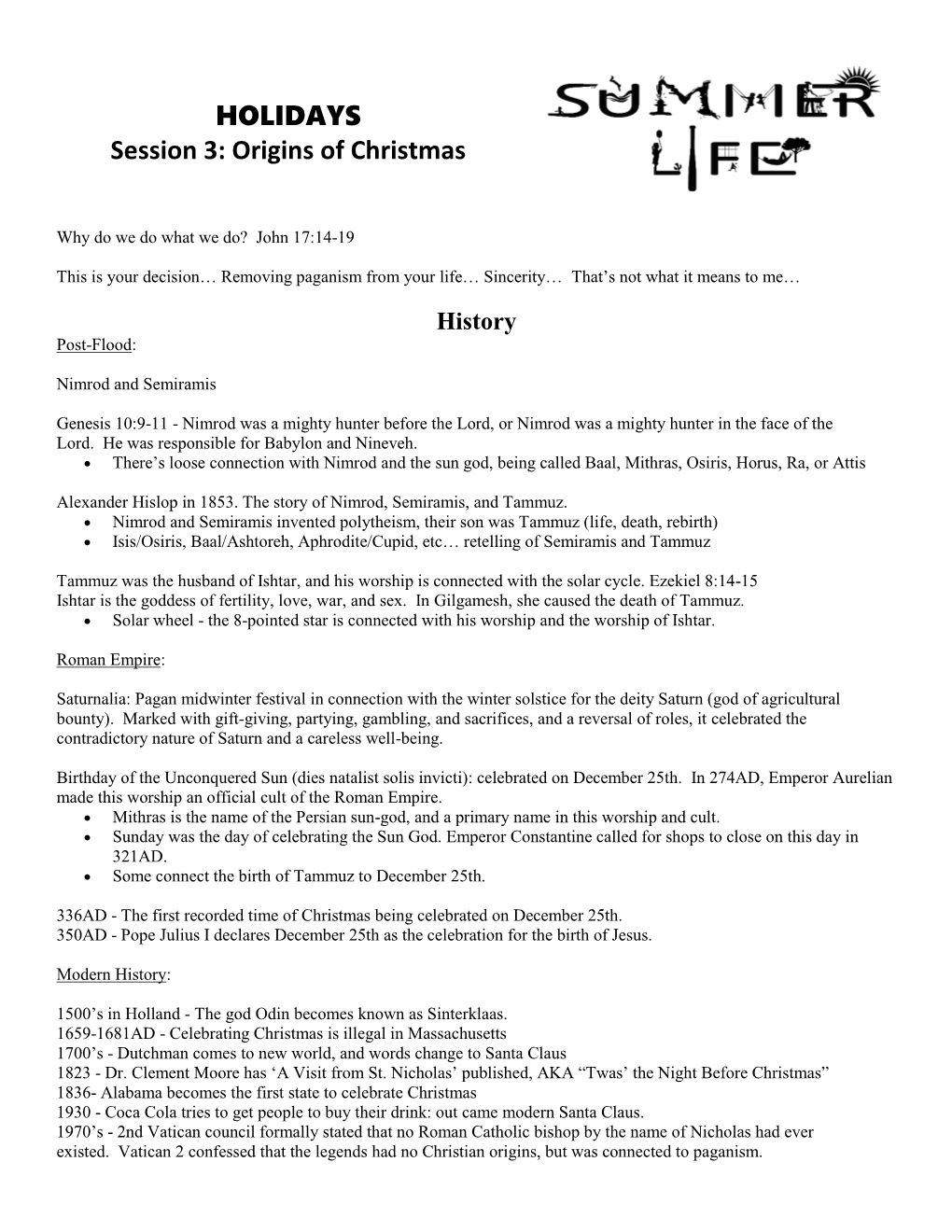 HOLIDAYS Session 3: Origins of Christmas