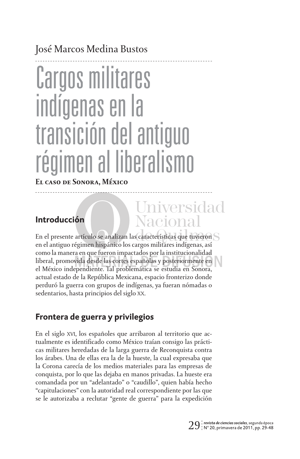 Cargos Militares Indígenas En La Transición Del Antiguo Régimen Al Liberalismo El Caso De Sonora, México