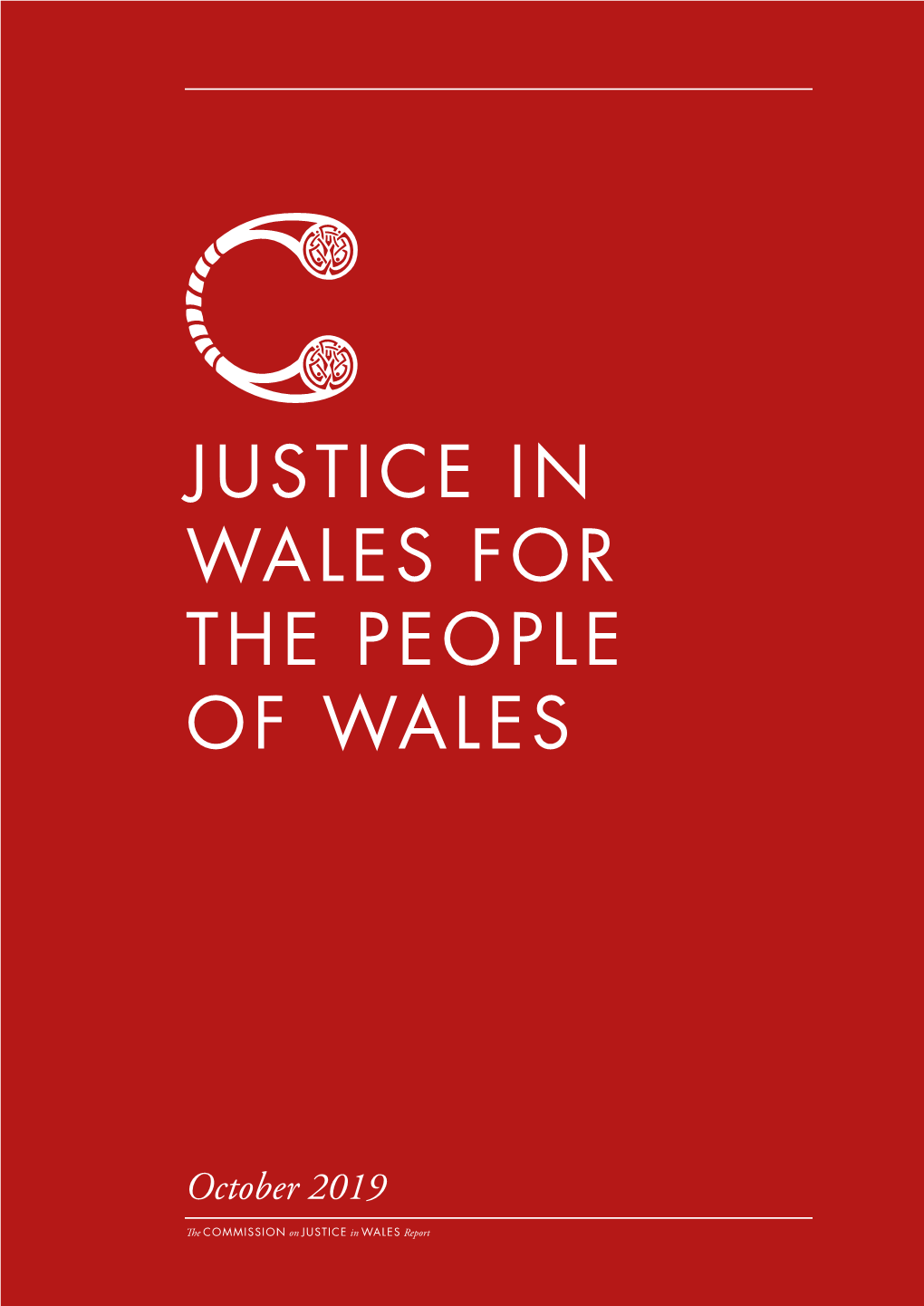 Justice in Wales for the People of Wales