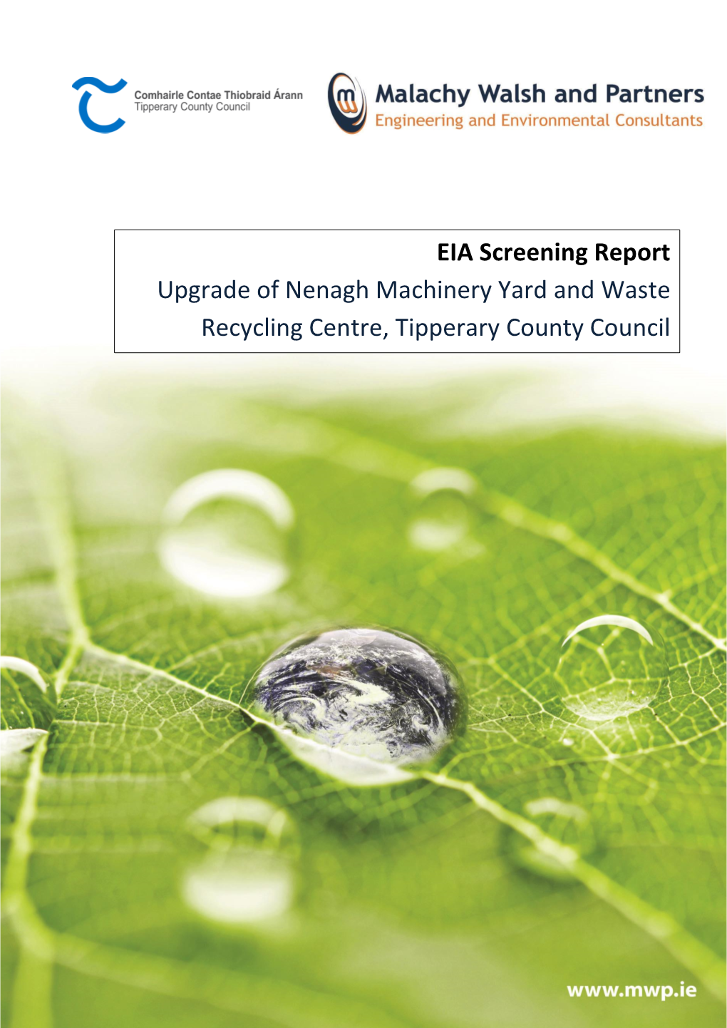 EIA Screening Report Upgrade of Nenagh Machinery Yard and Waste