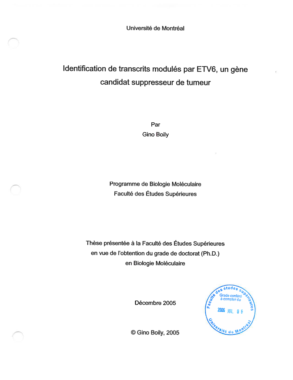 Identification De Transcrits Modulés Par ETV6, Un Gène Candidat Suppresseur De Tumeur