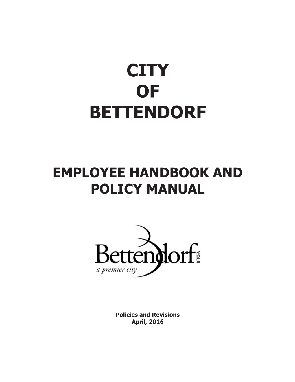City of Bettendorf Employee Handbook and Policy