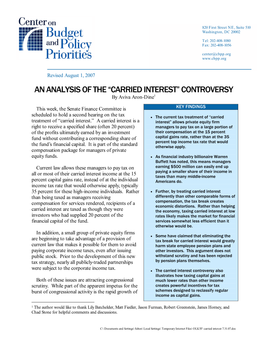 AN ANALYSIS of the “CARRIED INTEREST” CONTROVERSY by Aviva Aron-Dine1