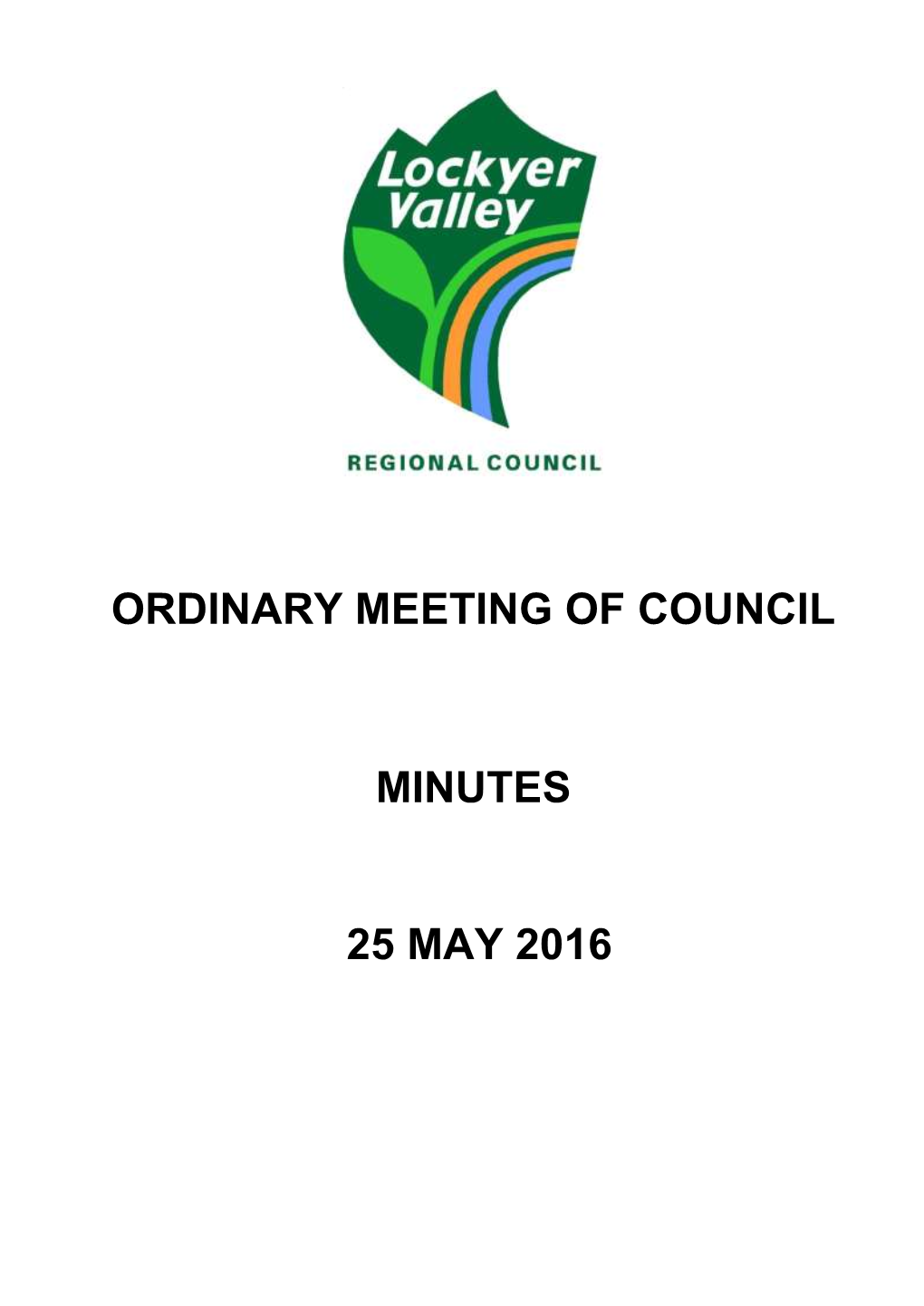 Ordinary Meeting of Council Minutes 25 May 2016