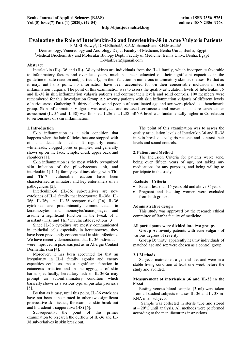 Evaluating the Role of Interleukin-36 and Interleukin-38 in Acne Vulgaris