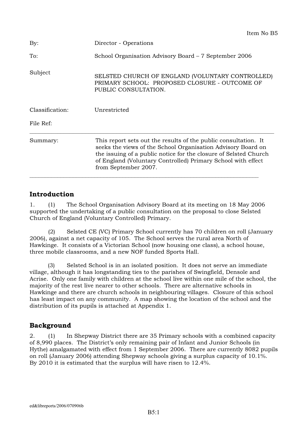 Outcome of Public Consultation on the Proposed Closure of Selsted Church of England (Voluntary Controlled) Primary School