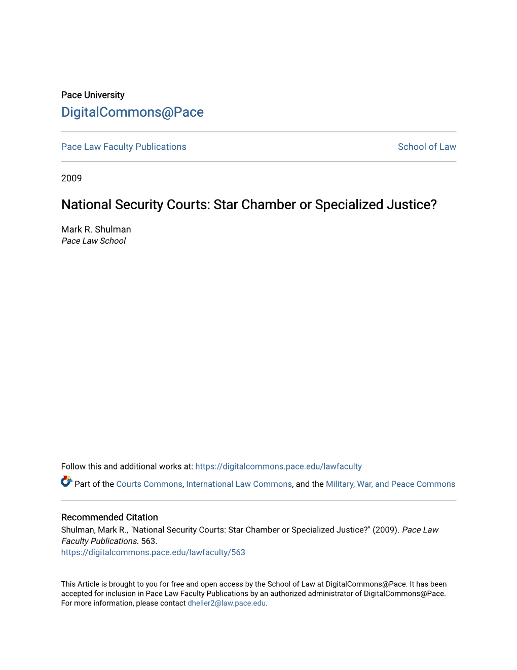 National Security Courts: Star Chamber Or Specialized Justice?