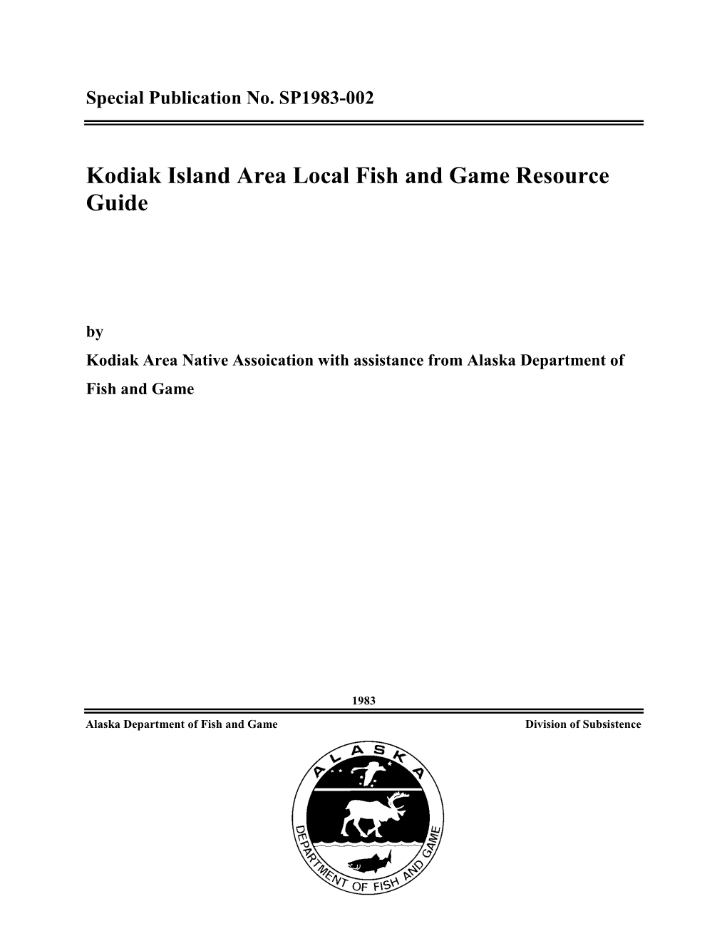 Kodiak Island Area Local Fish and Game Resource Guide