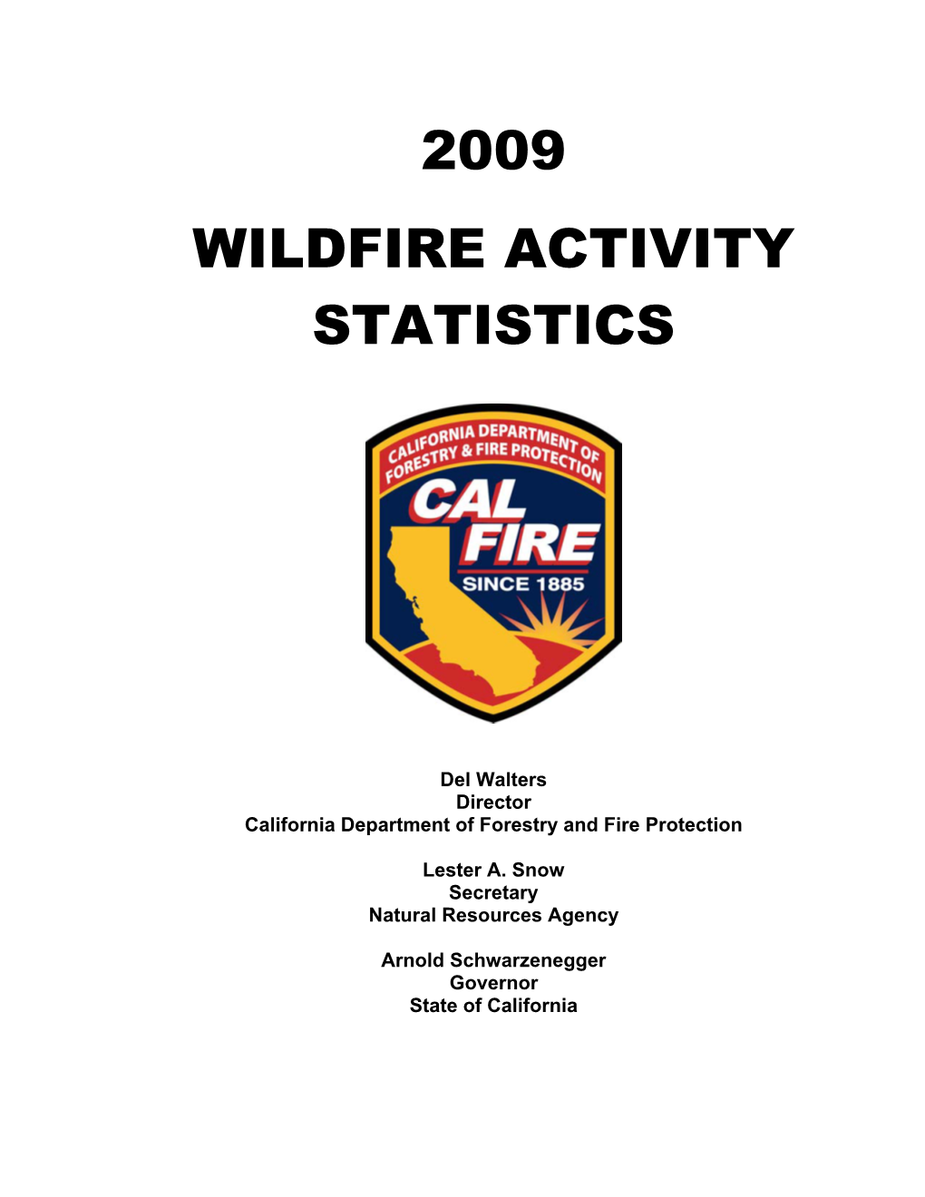 2009 Wildfire Activity Statistics