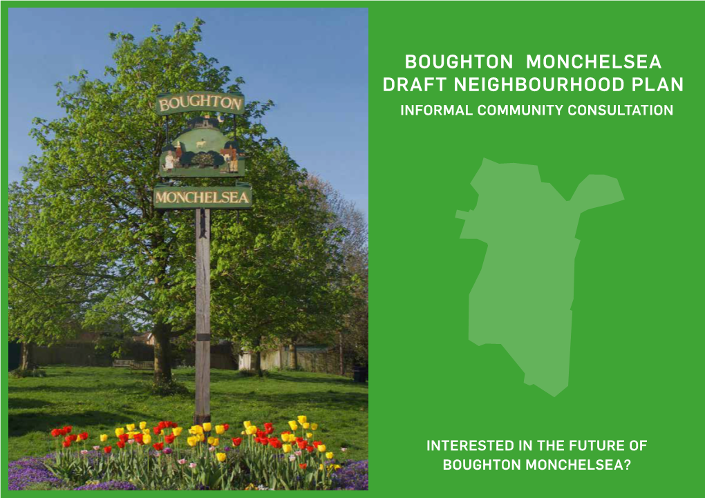 Boughton Monchelsea Draft Neighbourhood Plan Informal Community Consultation