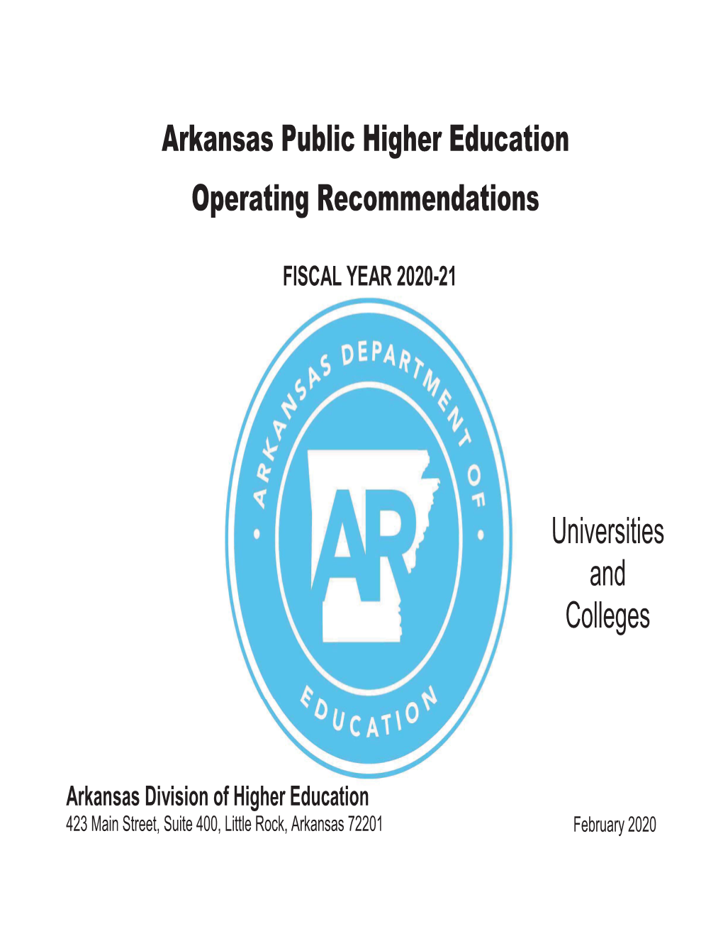 Arkansas Public Higher Education Operating Recommendations
