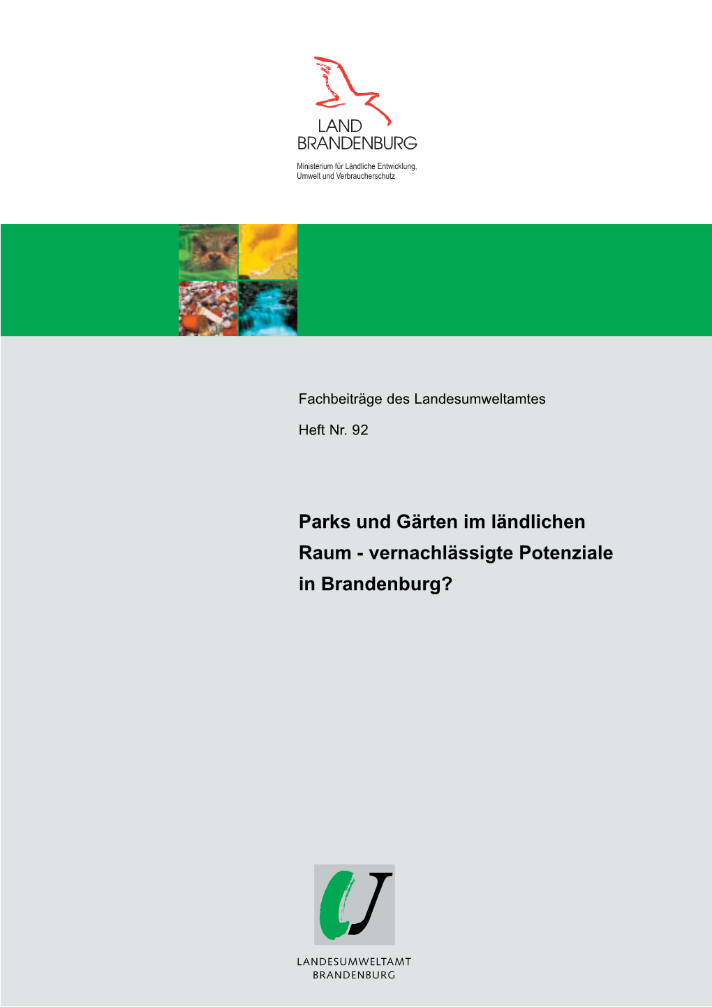 Parks Und Gärten Im Ländlichen Raum - Vernachlässigte Potenziale in Brandenburg?