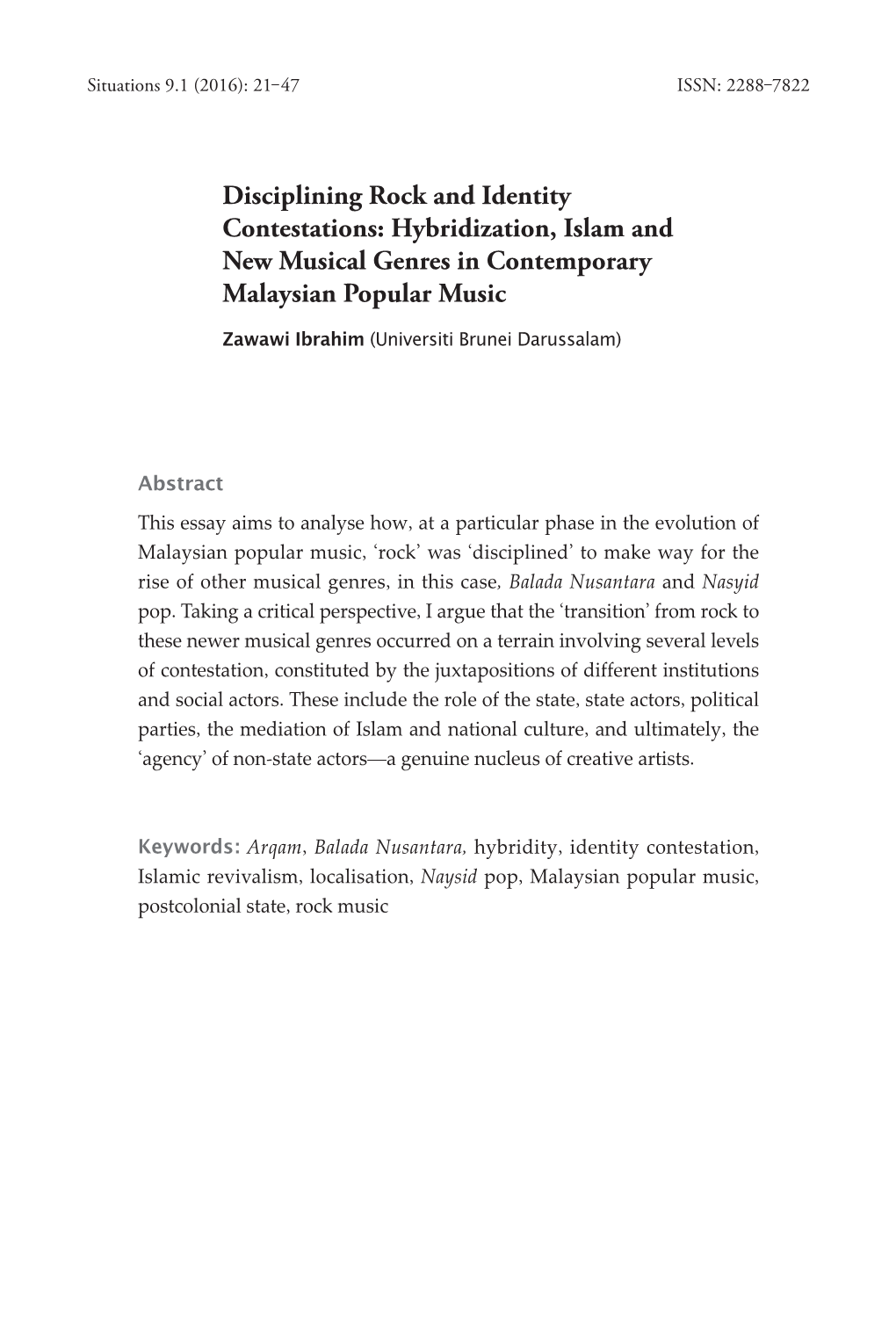 Disciplining Rock and Identity Contestations: Hybridization, Islam and New Musical Genres in Contemporary Malaysian Popular Music