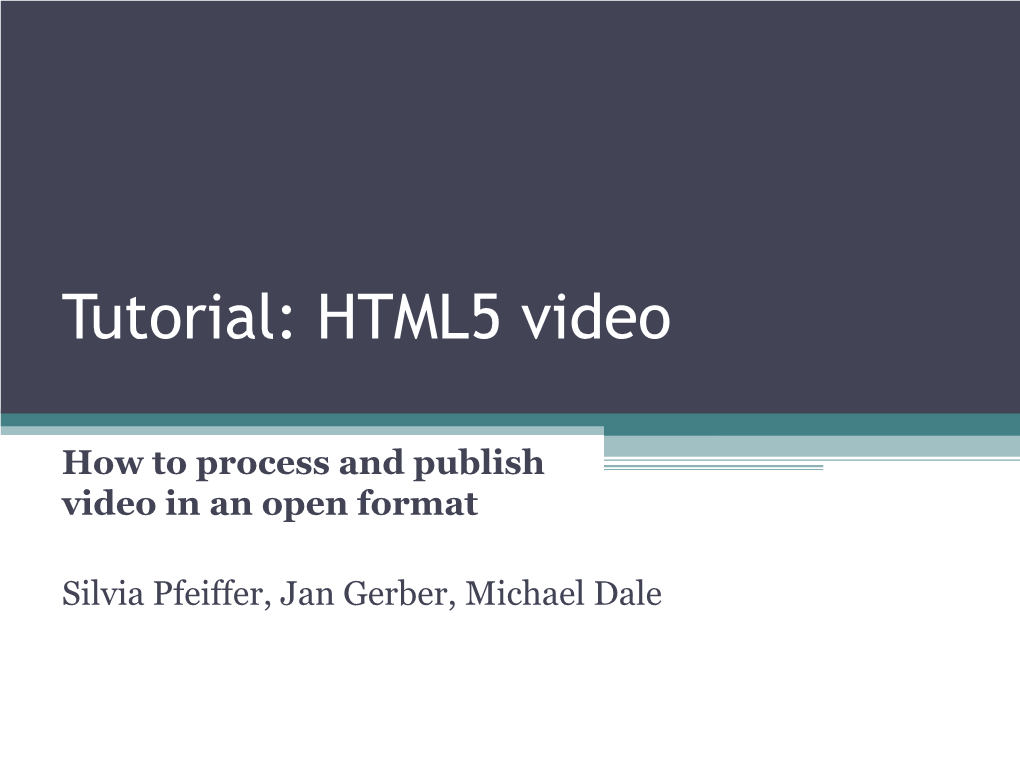 Tutorial: HTML5 Video
