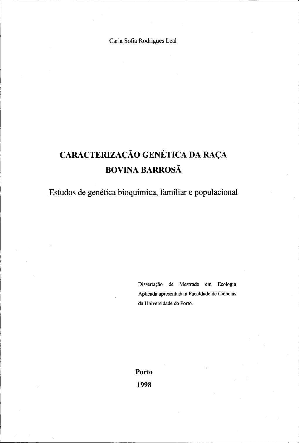 Caracterização Genética Da Raça Bovina Barrosã