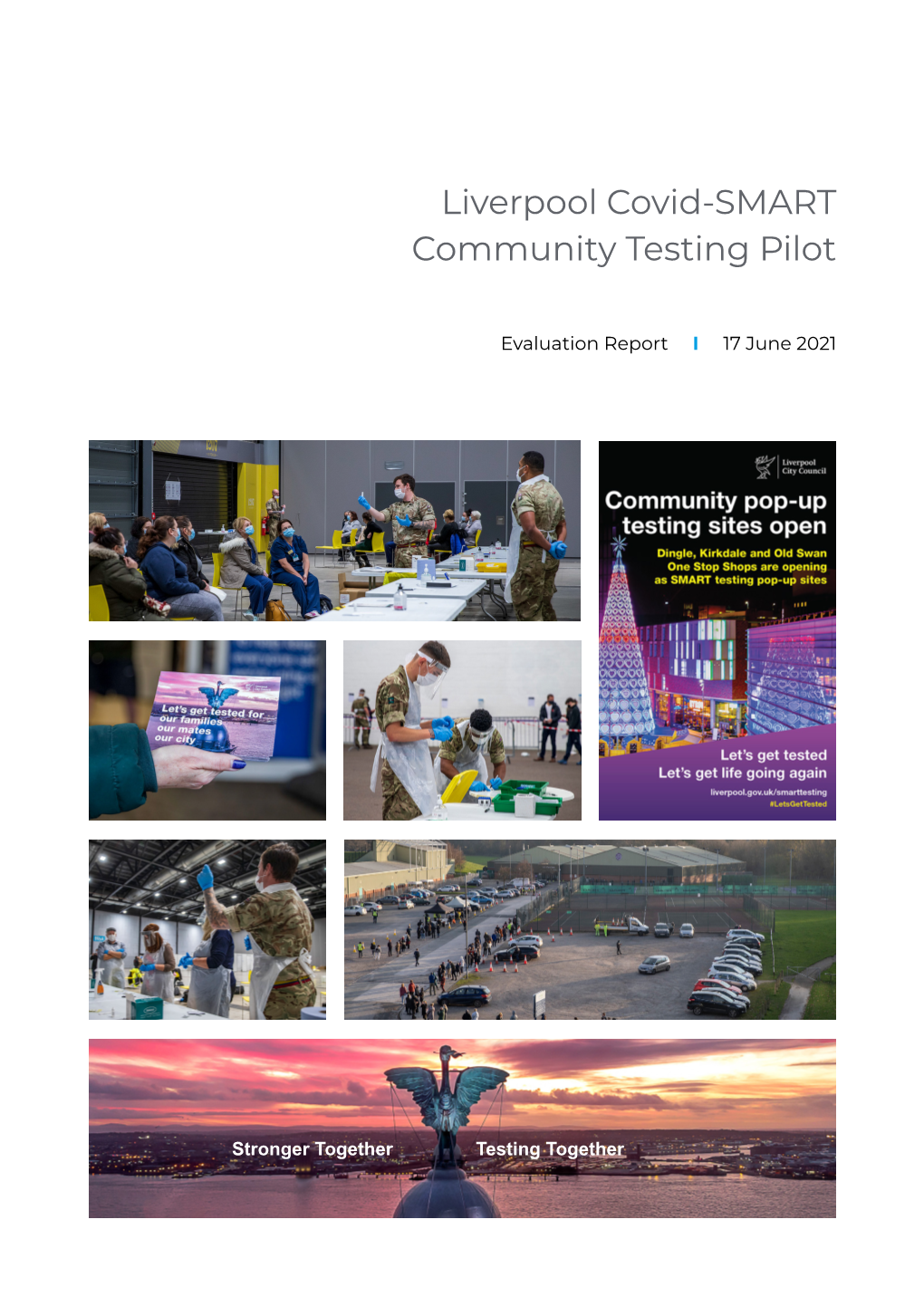 Liverpool Covid-SMART Community Testing Pilot