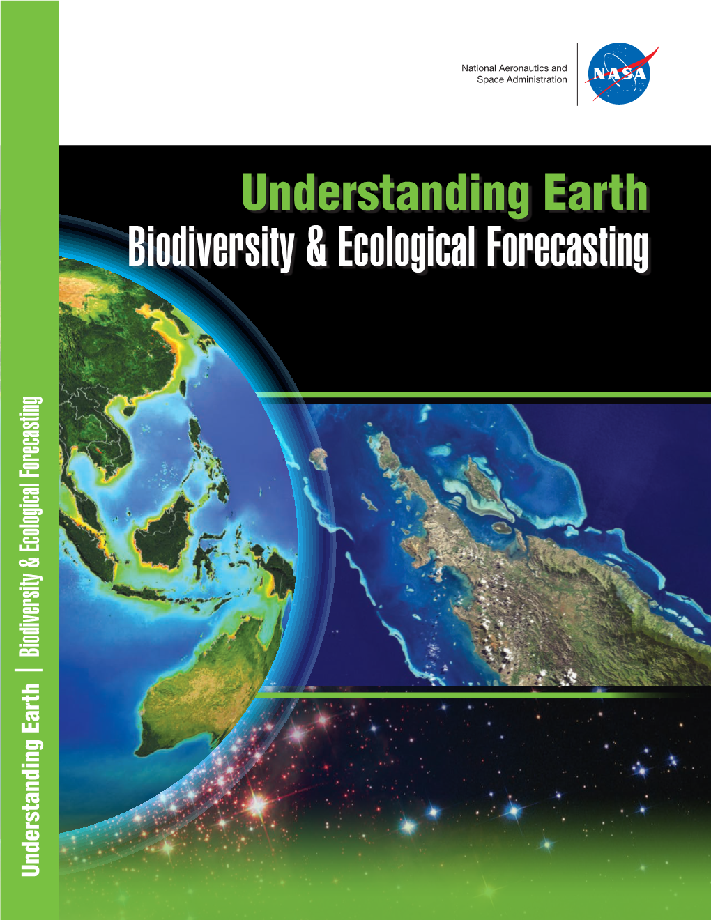 Understanding Earth: Biodiversity & Ecological Forecasting
