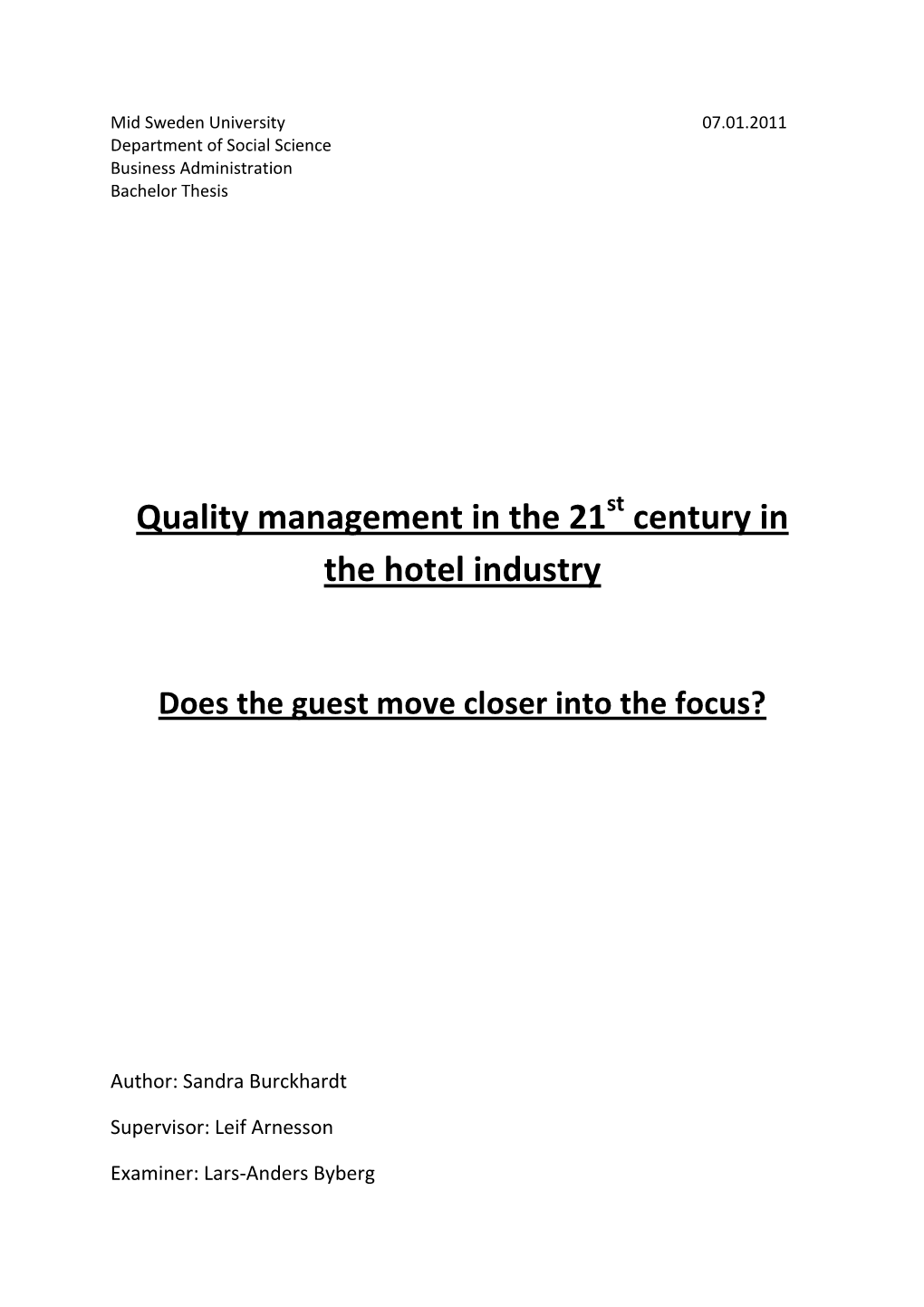 Quality Management in the 21St Century in the Hotel Industry