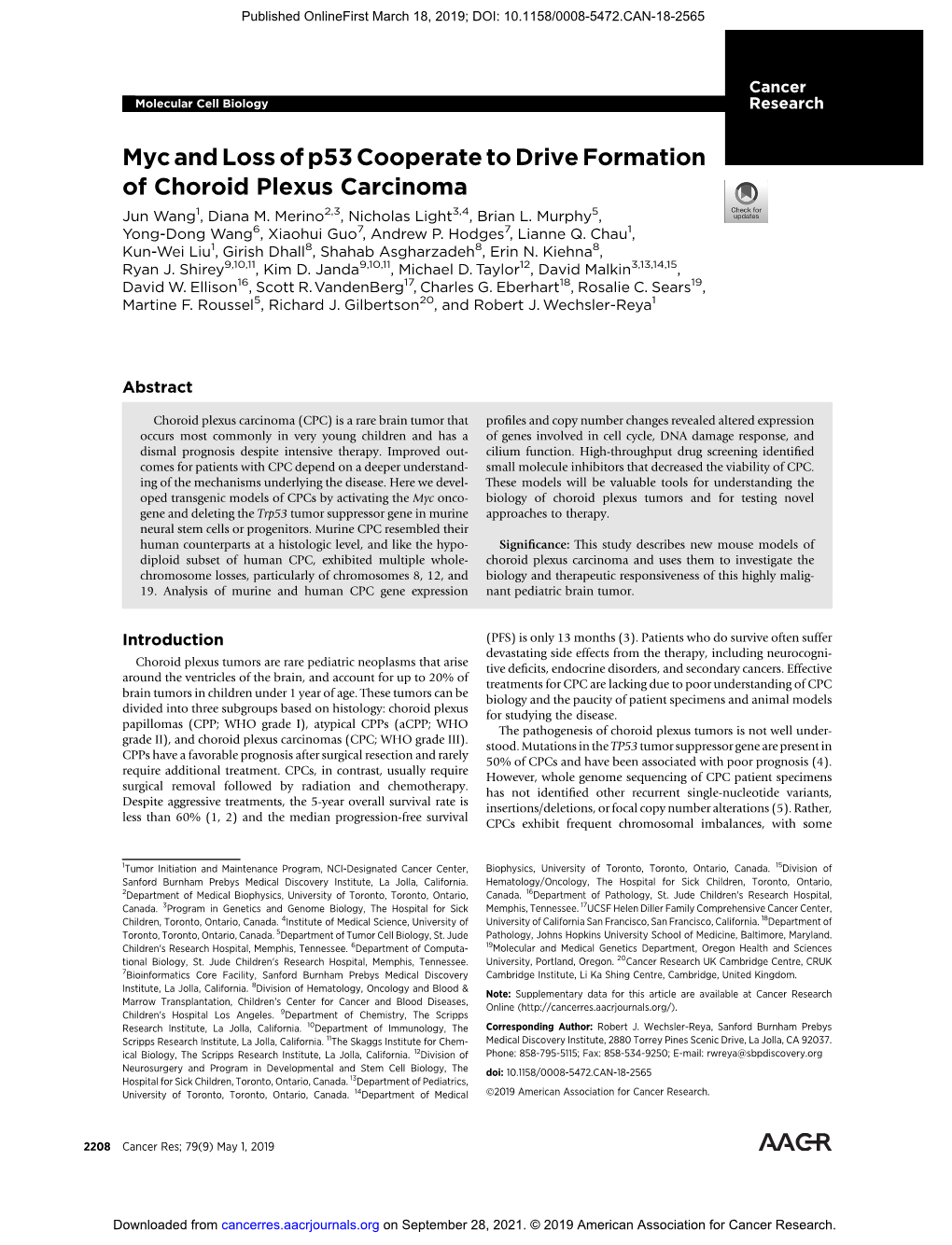 Myc and Loss of P53 Cooperate to Drive Formation of Choroid Plexus Carcinoma Jun Wang1, Diana M