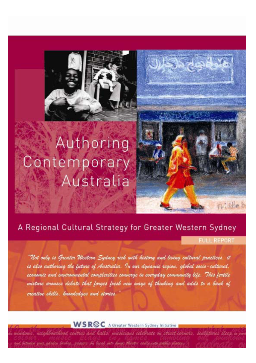 Authoring Contemporary Australia: a Regional Cultural Strategy for Greater Western Sydney