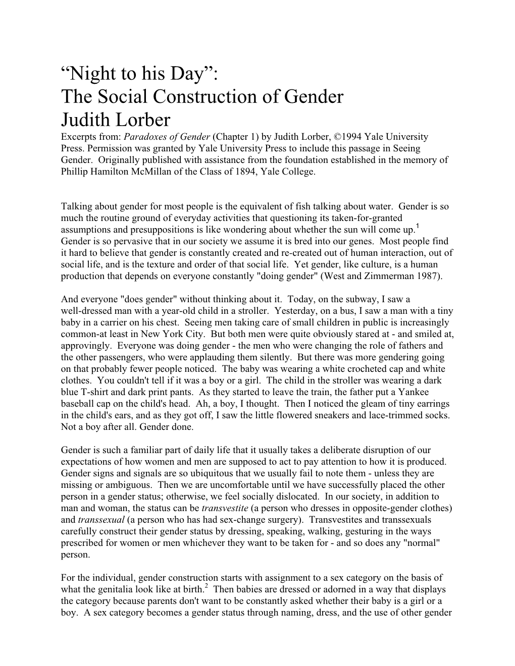 “Night to His Day”: the Social Construction of Gender Judith Lorber Excerpts From: Paradoxes of Gender (Chapter 1) by Judith Lorber, ©1994 Yale University Press