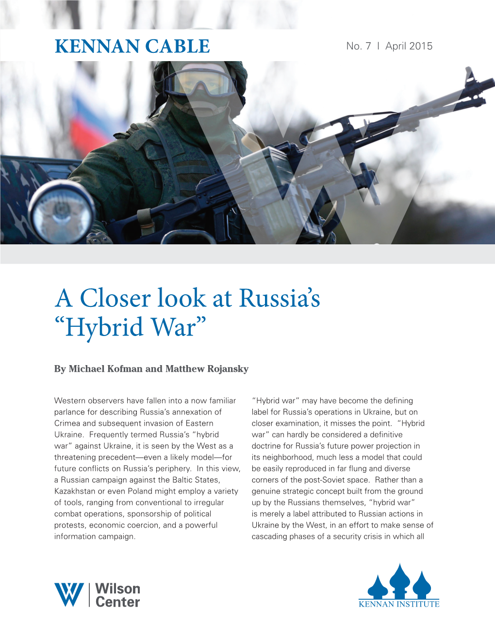 A Closer Look at Russia's "Hybrid War"