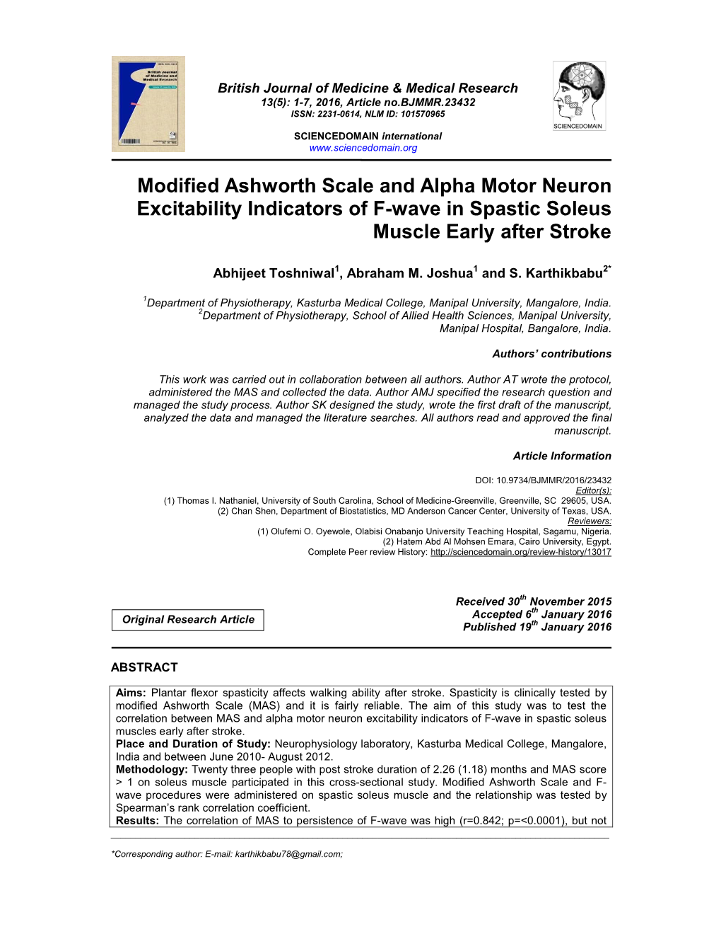 Modified Ashworth Scale and Alpha Motor Neuron Excitability Indicators of F-Wave in Spastic Soleus Muscle Early After Stroke