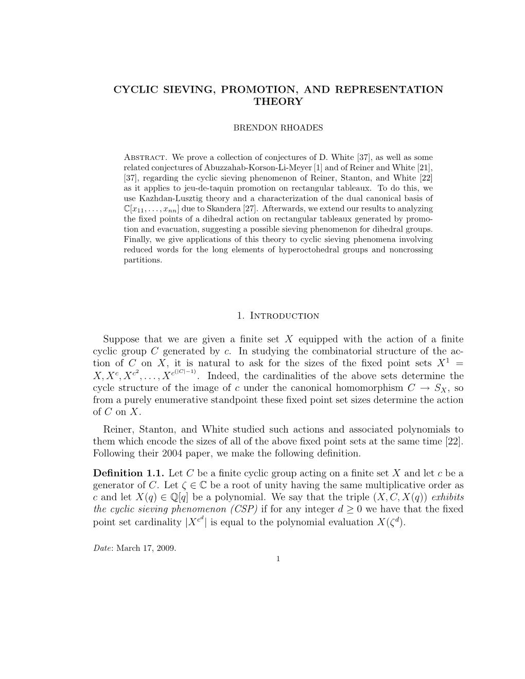 Cyclic Sieving, Promotion, and Representation Theory 11
