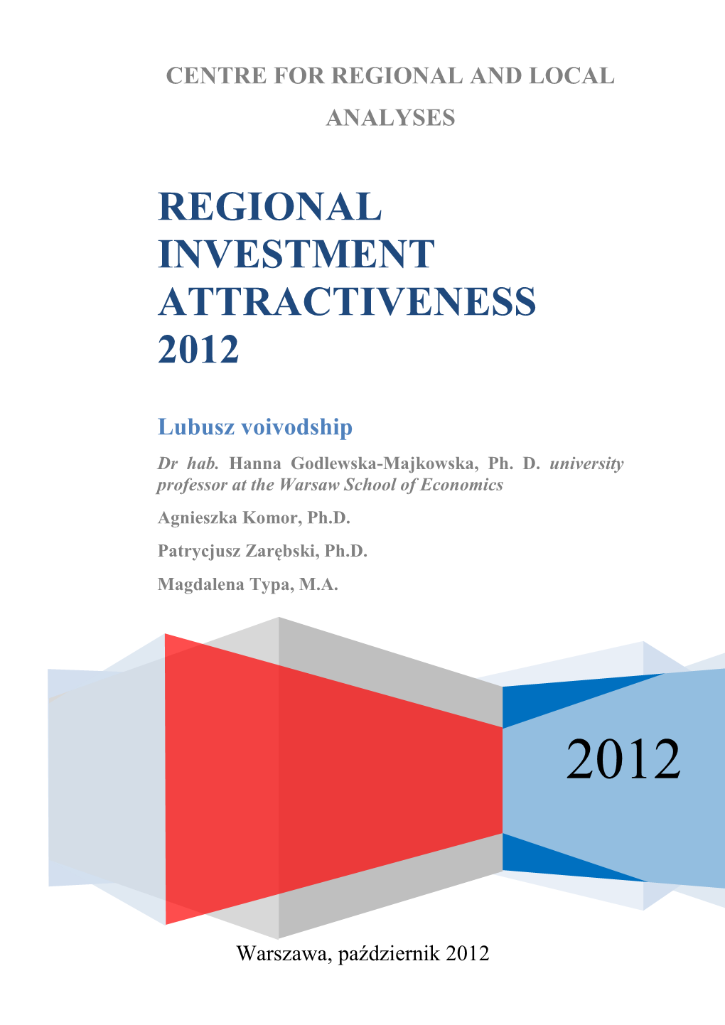 Atrakcyjność Inwestycyjna Regionów 2010