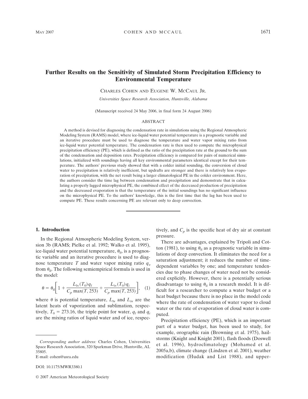 Further Results on the Sensitivity of Simulated Storm Precipitation Efficiency to Environmental Temperature