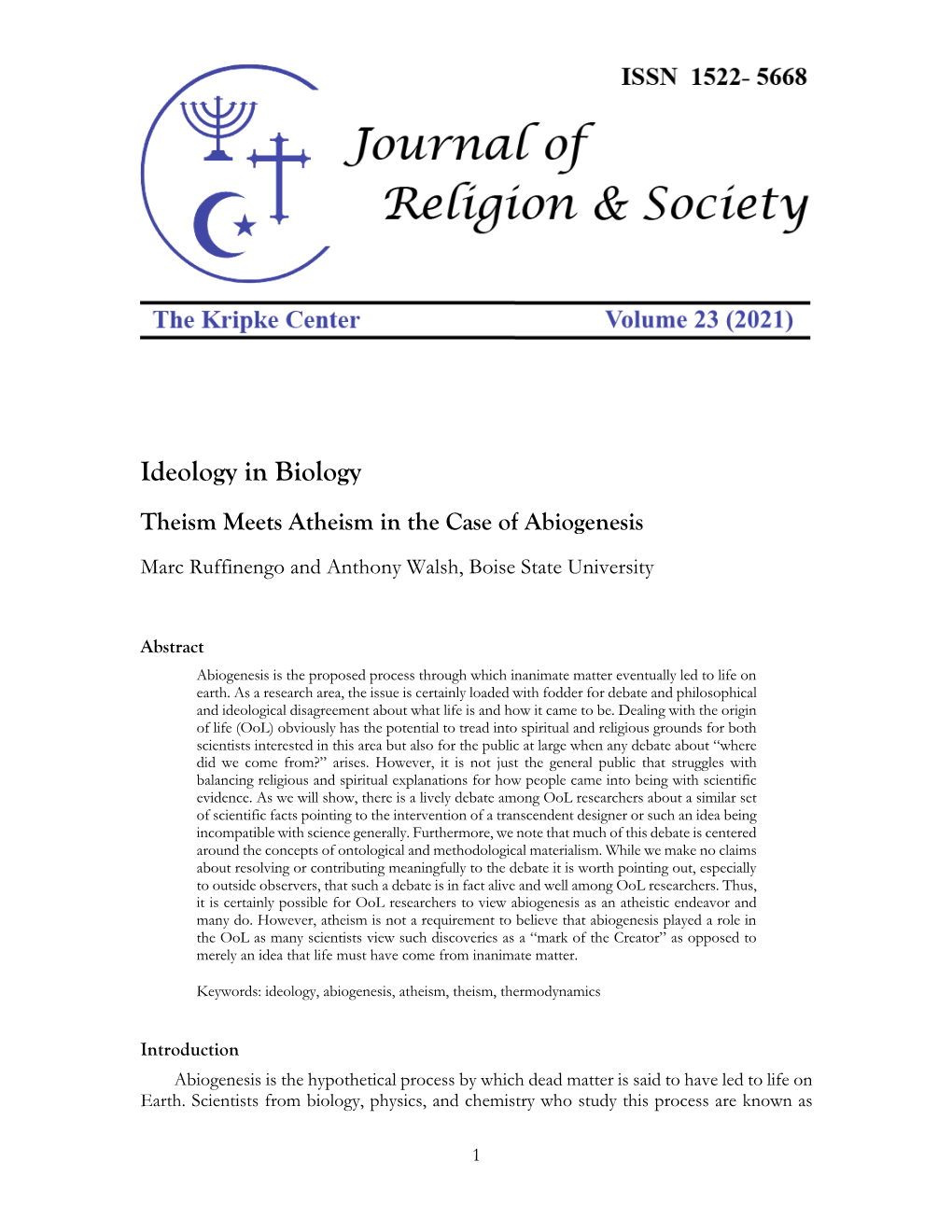 Ideology in Biology Theism Meets Atheism in the Case of Abiogenesis