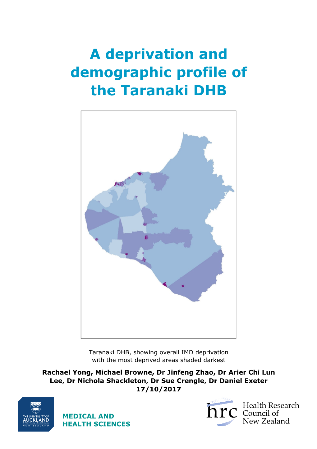 A Deprivation and Demographic Profile of the Taranaki DHB