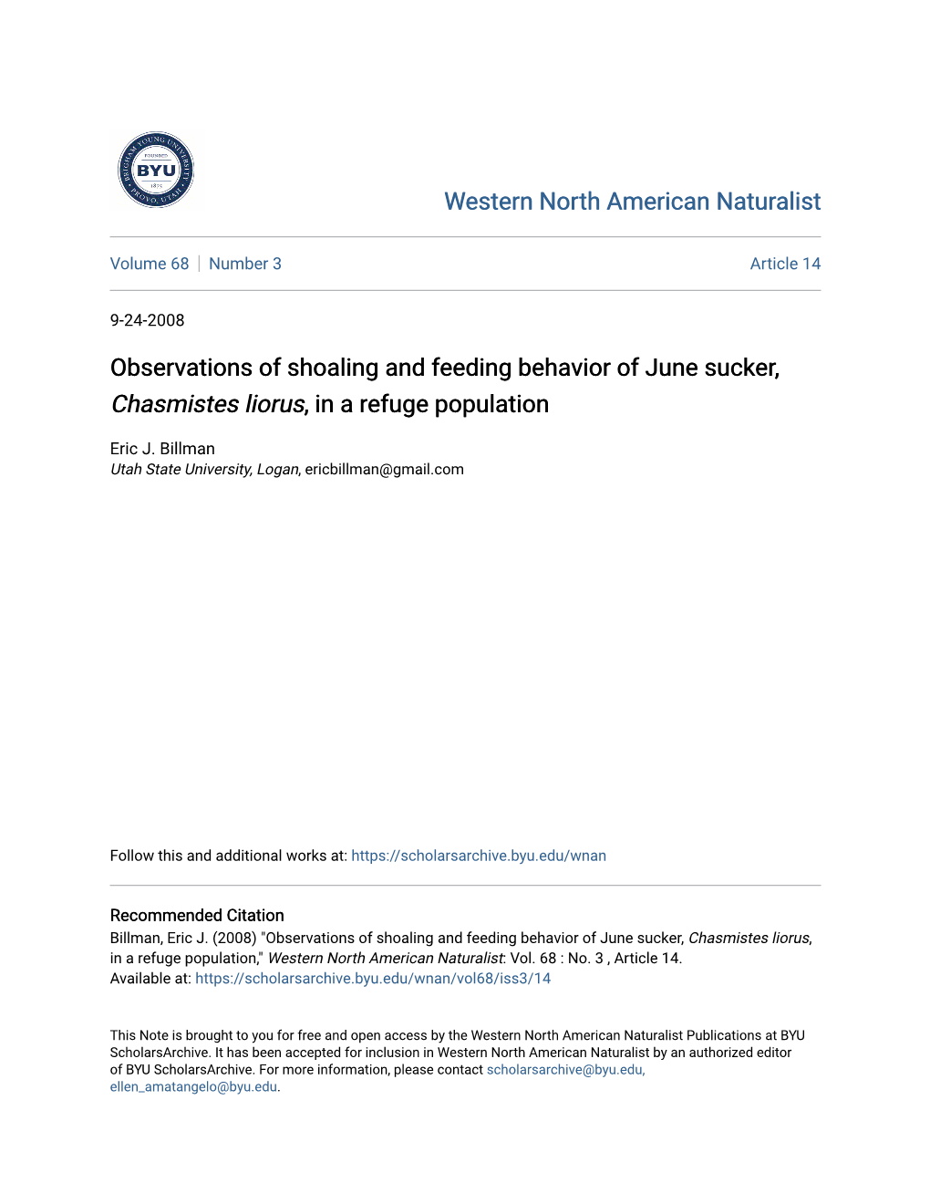 Observations of Shoaling and Feeding Behavior of June Sucker, Chasmistes Liorus, in a Refuge Population