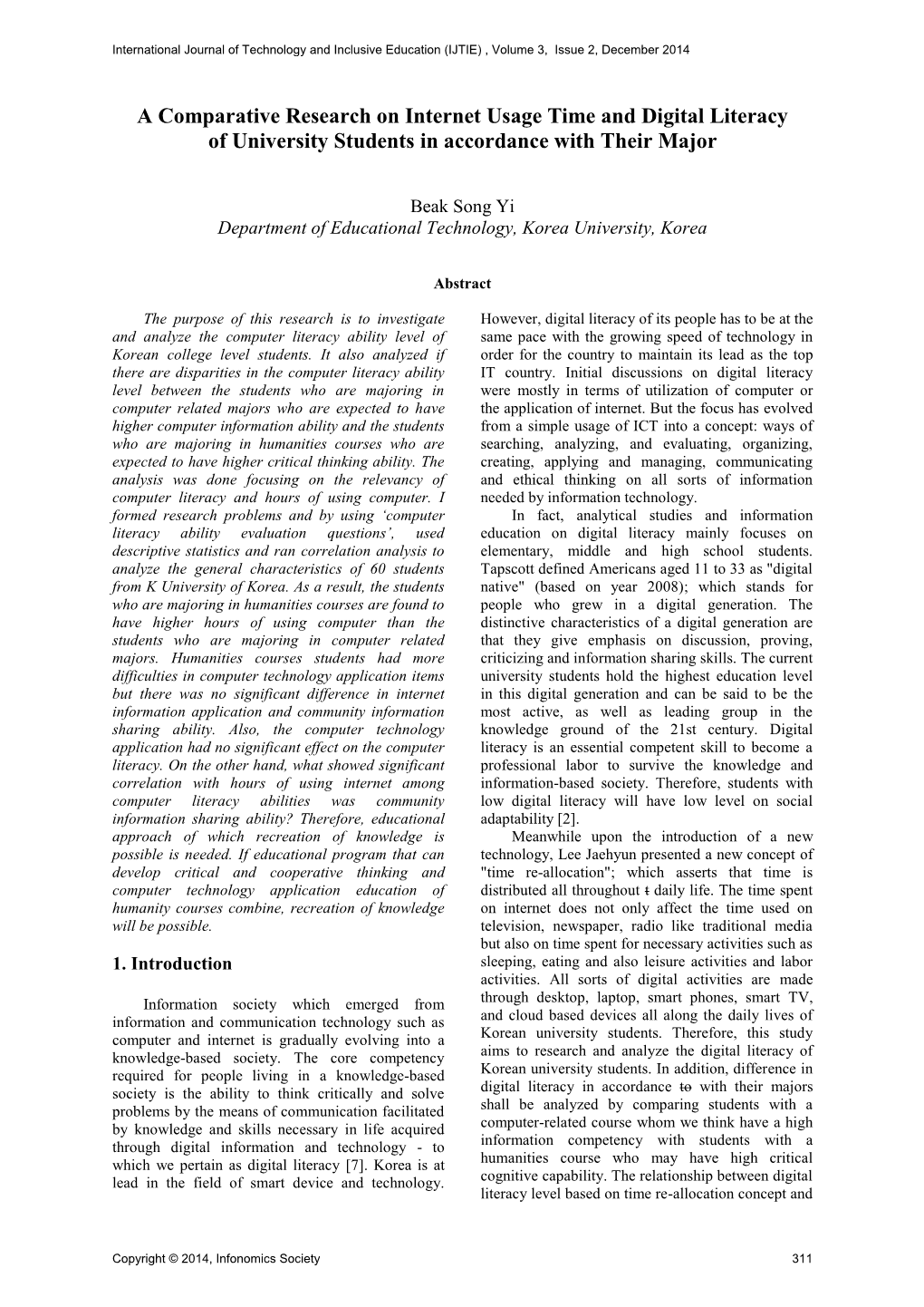 A Comparative Research on Internet Usage Time and Digital Literacy of University Students in Accordance with Their Major