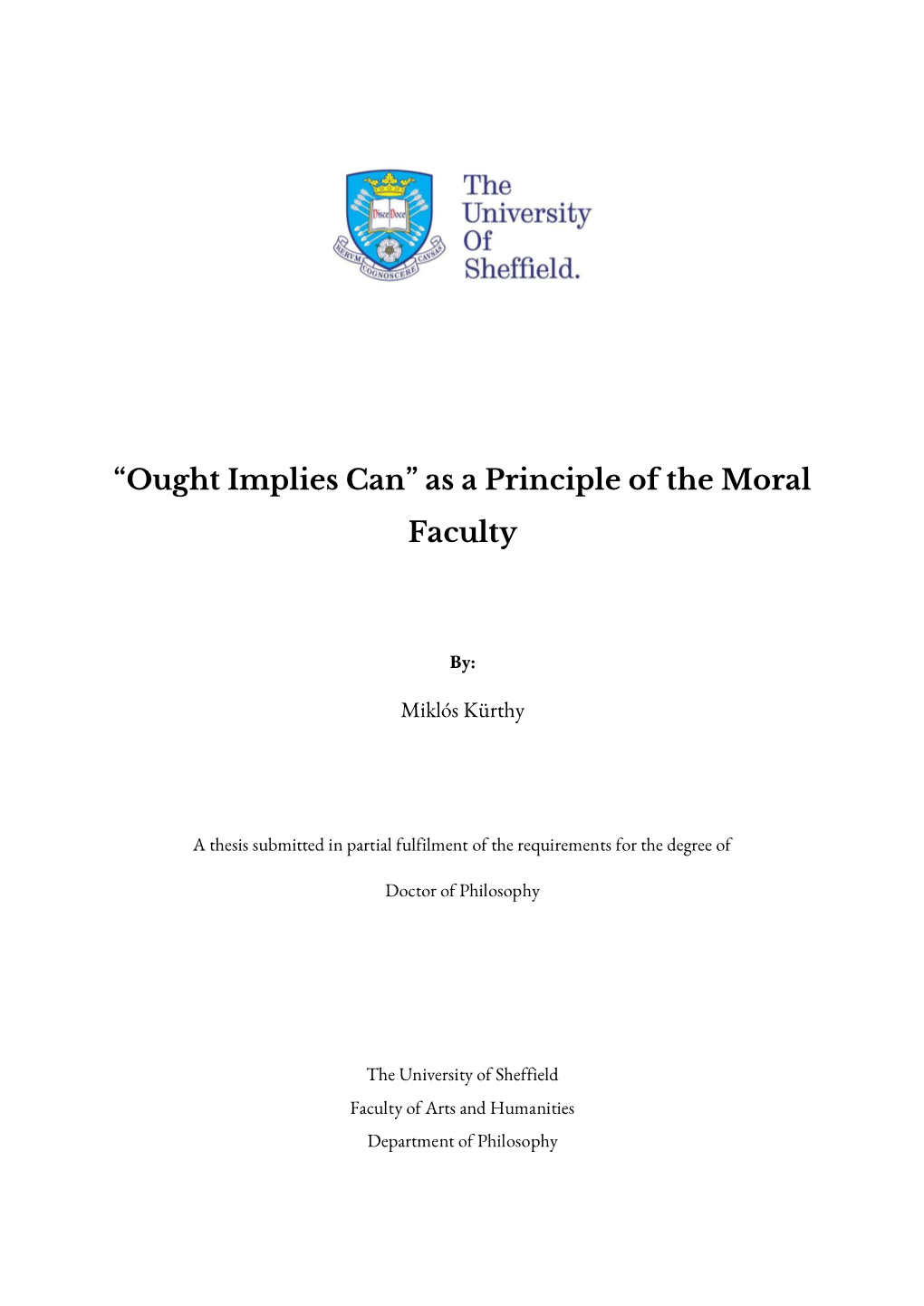 “Ought Implies Can” As a Principle of the Moral Faculty