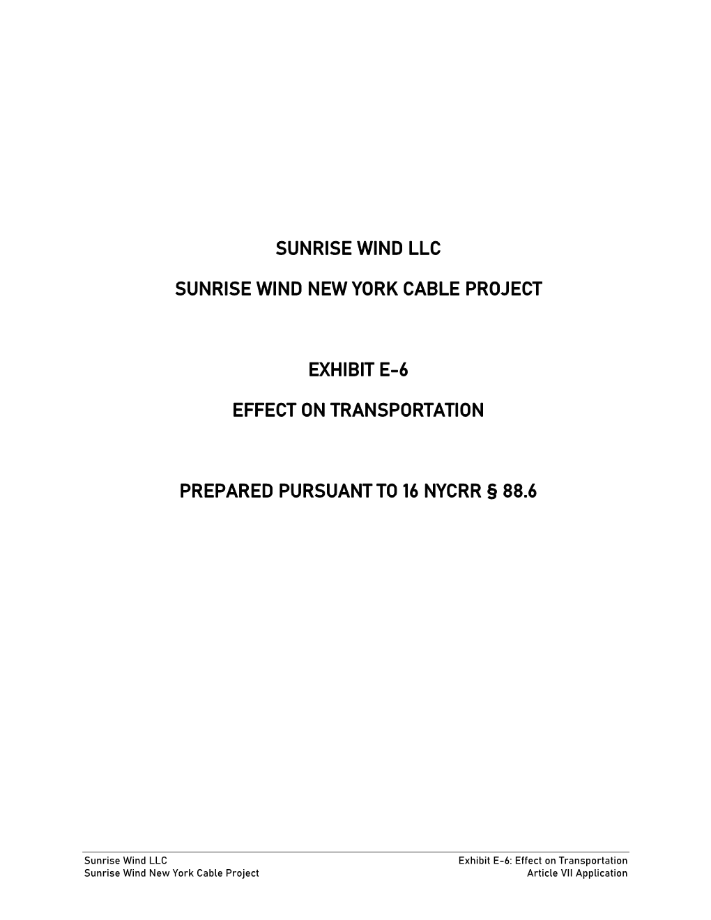 16 SRW01 Article VII Exhibit E-6 Effect on Transportation Dec 2020