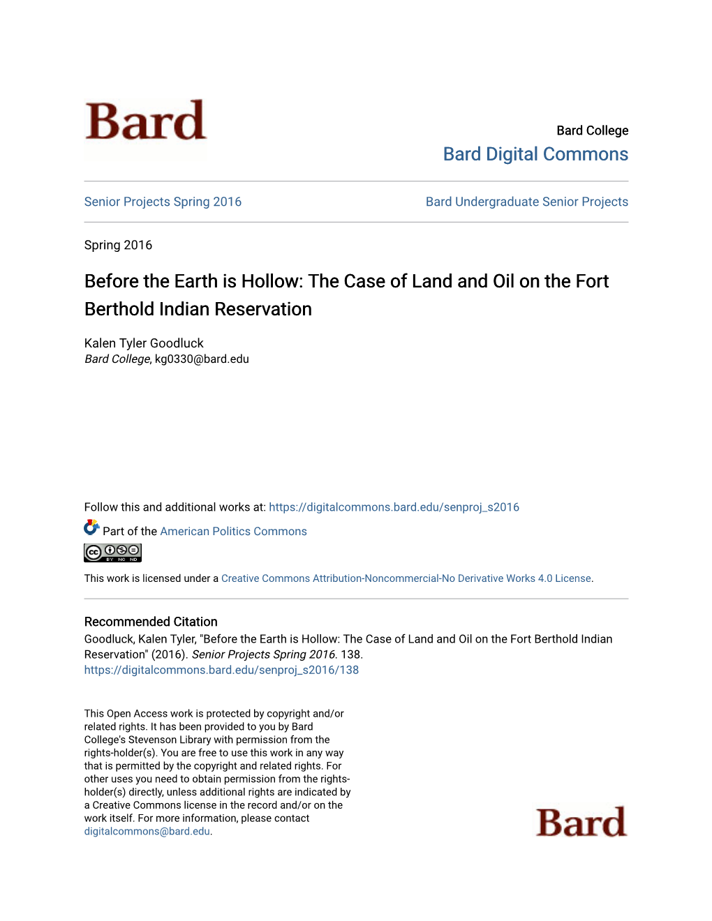 Before the Earth Is Hollow: the Case of Land and Oil on the Fort Berthold Indian Reservation