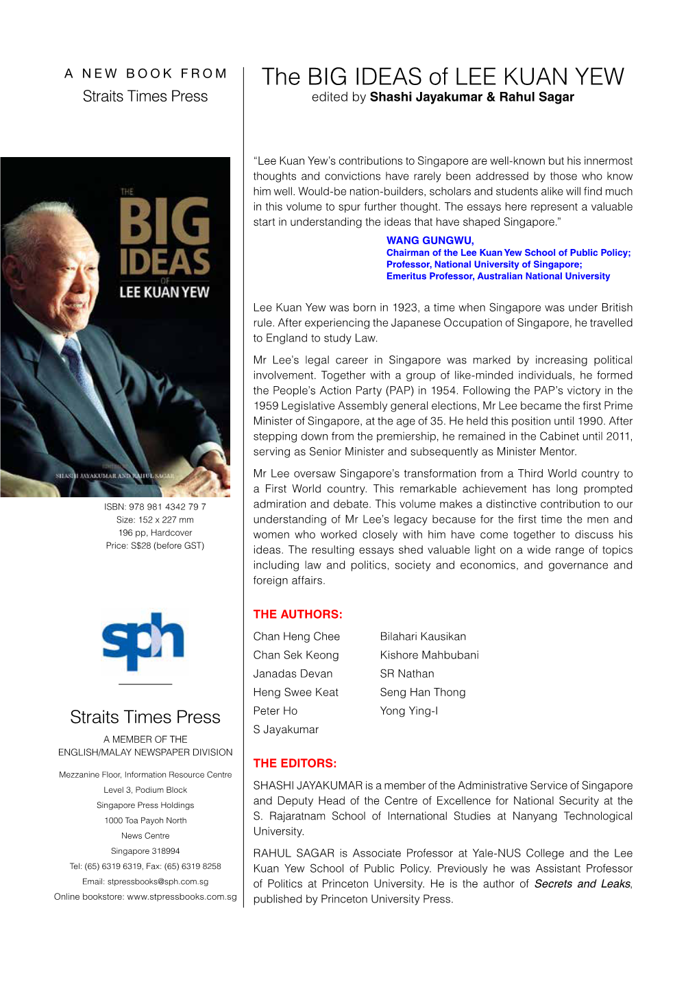 The BIG IDEAS of LEE KUAN YEW Straits Times Press Edited by Shashi Jayakumar & Rahul Sagar
